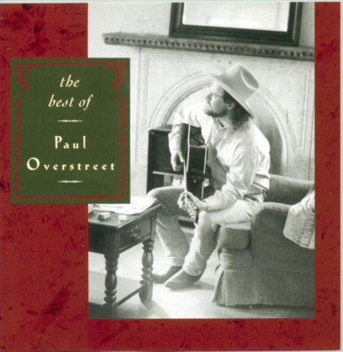 Paul Overstreet/Best Of Paul Overstreet