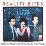 Reality Bites/Soundtrack@World Party/Hothouse Flowers@Posies/Kravitz/Dinosaur Jr.