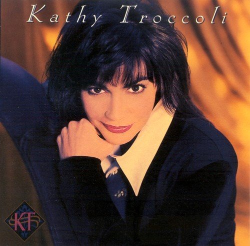 TROCCOLI,KATHY/KATHY TROCCOLI