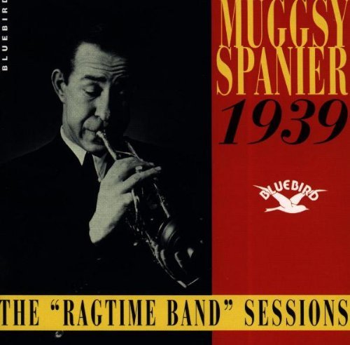 Muggsy Spanier/Ragtime Band
