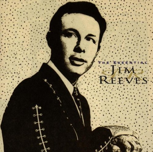 REEVES,JIM/ESSENTIAL