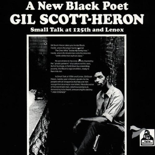 Gil Scott-Heron/Small Talk At 125th Street & L