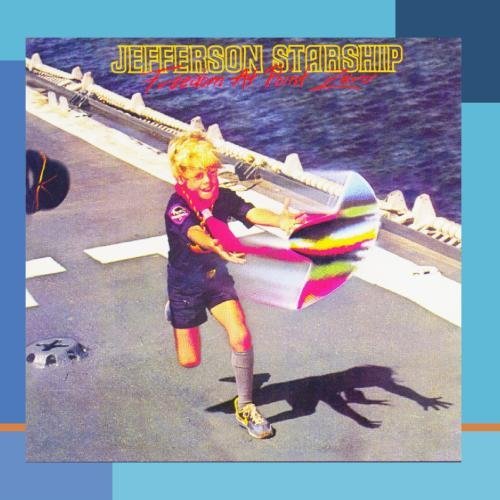 Jefferson Starship/Freedom At Point Zero