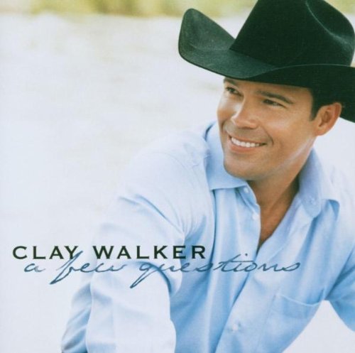 Clay Walker/Few Questions