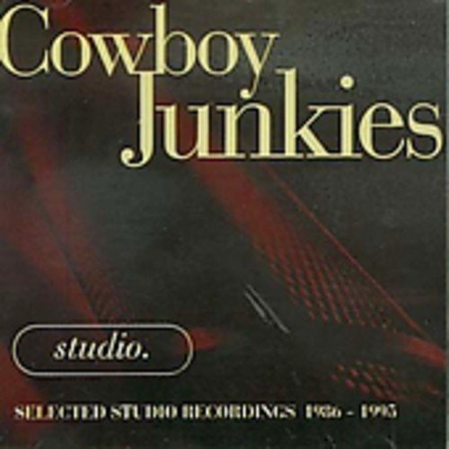 Cowboy Junkies/Studio