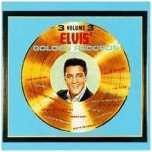 Elvis Presley/Vol. 3-Elvis' Golden Records@Elvis' Golden Records