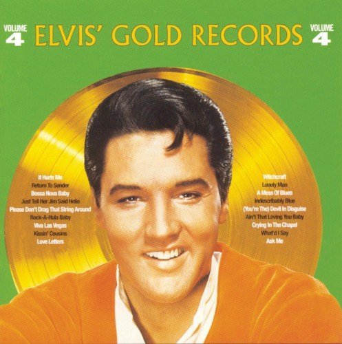 Elvis Presley/Vol. 4-Elvis' Golden Records@Elvis' Golden Records