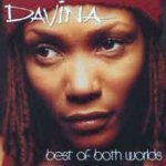 DAVINA/BEST OF BOTH WORLDS