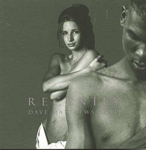 Dave Matthews Band/Recently