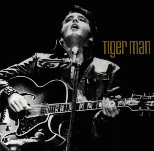 Elvis Presley/Tiger Man