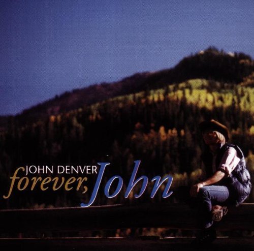 John Denver/Forever John