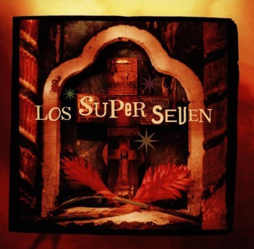 LOS SUPER SEVEN/LOS SUPER SEVEN