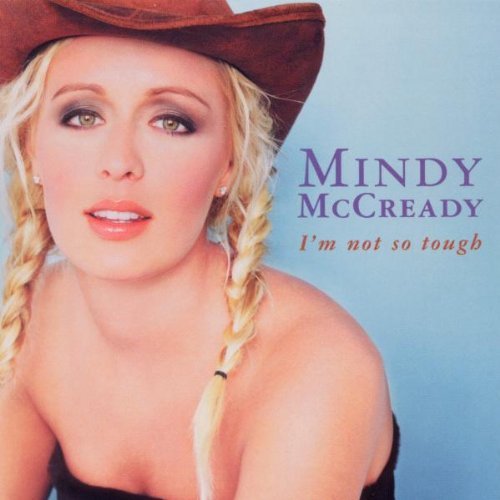 Mindy McCready/I'M Not So Tough