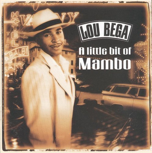 BEGA,LOU/LITTLE BIT OF MAMBO