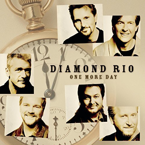 Diamond Rio/One More Day
