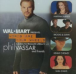 Phil Vassar/Words Are Your Wheels