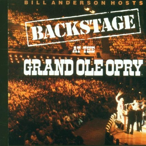 Backstage At The Grand Ole/Backstage At The Grand Ole Opr@Gill/Jackson/Mcbride/Anderson@Morgan/Wariner/Pearl/Smith