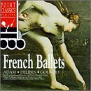 French Ballets/French Ballets@Adam/Delibes/Gounod