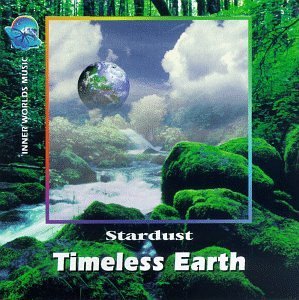 Stardust/Timeless Earth