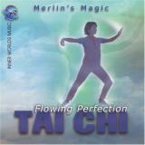 Merlin's Magic Flowing Perfection Tai Chi 