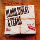 Blood Sweat & Tears/Found Treasures