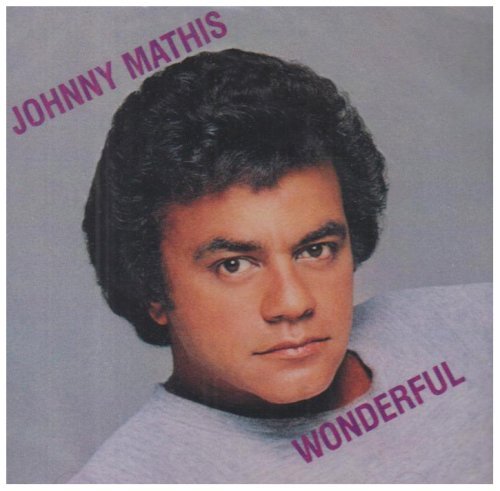 Johnny Mathis/Wonderful