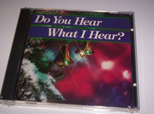Do You Hear What I Hear/Do You Hear What I Hear