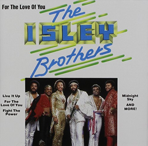 Isley Brothers/For The Love Of You
