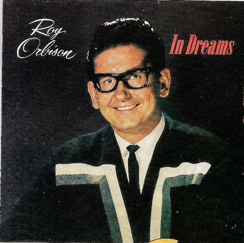 Roy Orbison/In Dreams