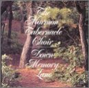 Mormon Tabernacle Choir/Down Memory Lane
