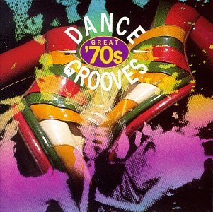 Great 70's Dance Grooves/Great 70's Dance Grooves@K.C. & The Sunshine Band/Foxy@Newcleus/Ward/Caldwell/Brown