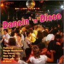 Dancin' N' Disco/Dancin' N' Disco