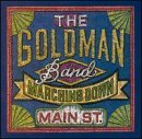 Goldman Band/Marching Down Main St.