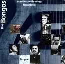 Bongos/Beat Motel/Numbers With Wings