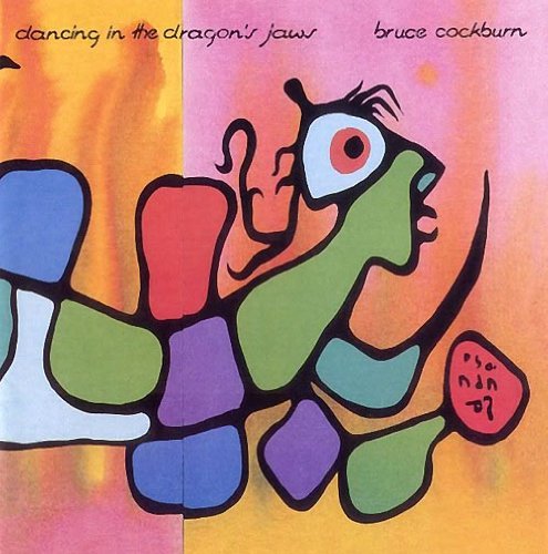Bruce Cockburn/Dancing In The Dragon's Jaws