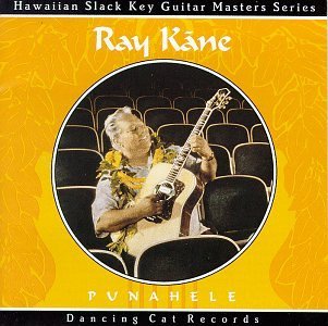 Ray Kane/Punahele@Hawaiian Slack Key Guitar Mast