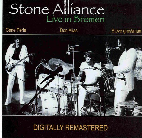 Stone Alliance/Live In Bremen