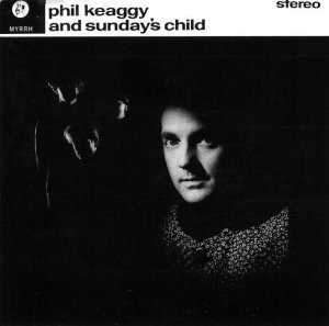 Phil Keaggy Phil Keaggy & Sunday's Child 