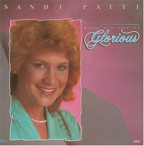 Sandi Patty/Make Praise Glorious@Cd-R