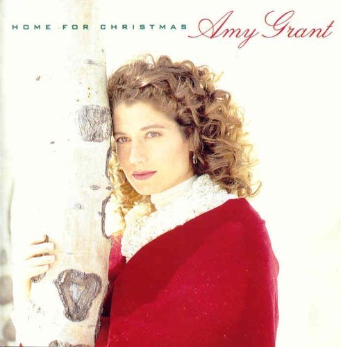Amy Grant/Home For Christmas