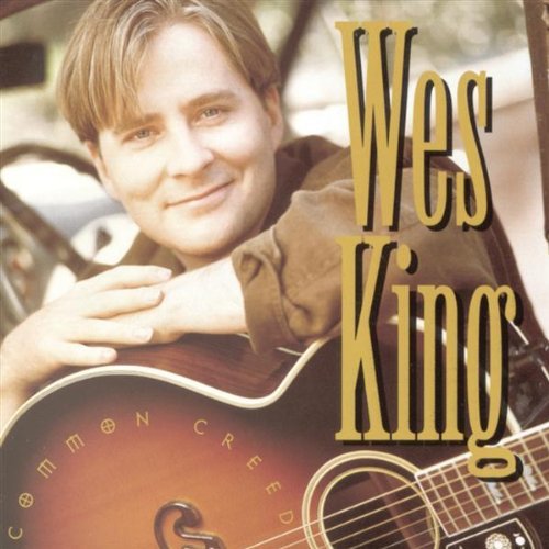 KING,WES/COMMON CREED