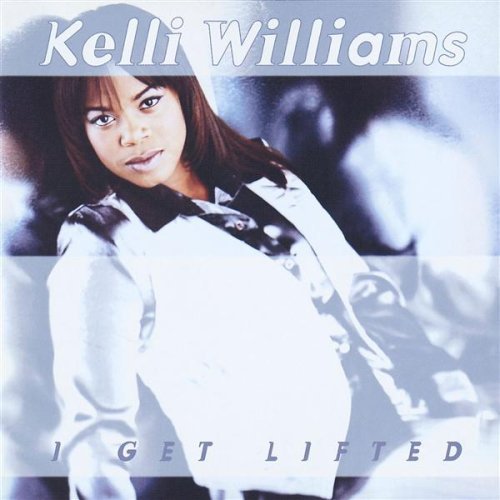 Kelli Williams/I Get Lifted@Manufactured on Demand