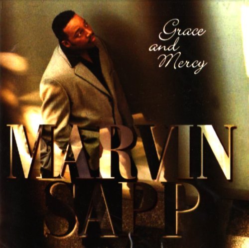 Marvin Sapp/Grace & Mercy
