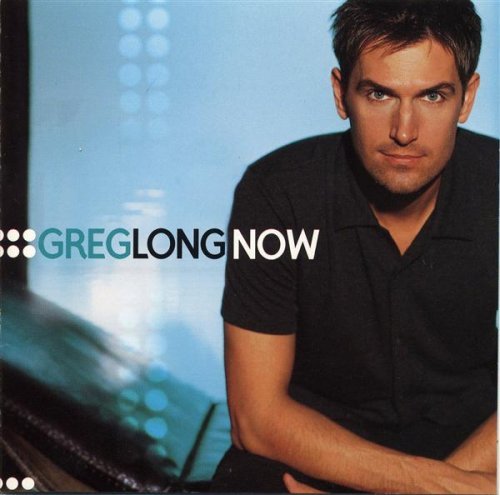 LONG,GREG/NOW