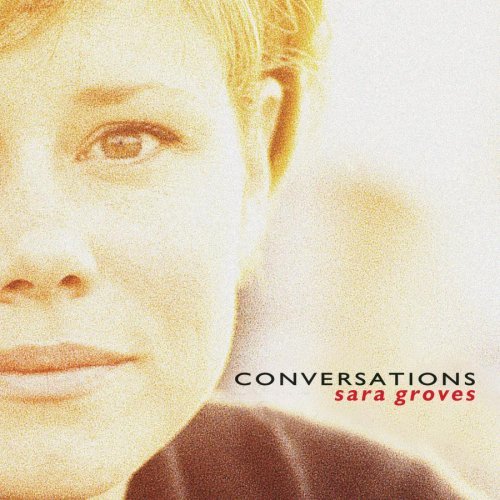 GROVES,SARA/CONVERSATIONS