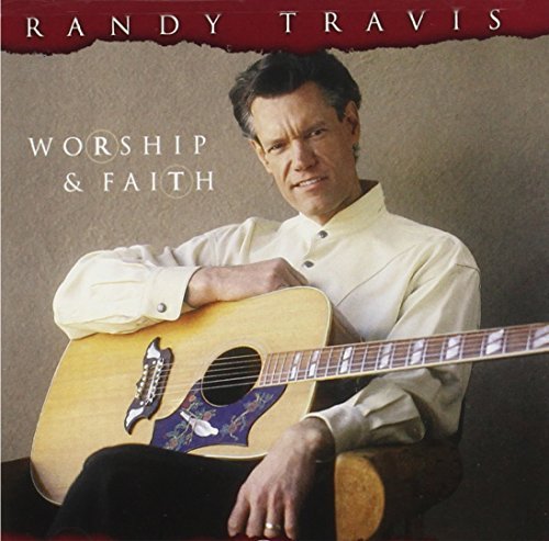 Randy Travis/Worship & Faith