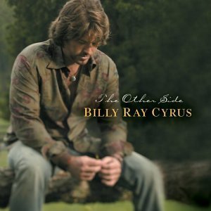 Billy Ray Cyrus/Other Side