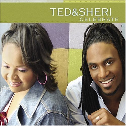 Ted & Sheri/Celebrate