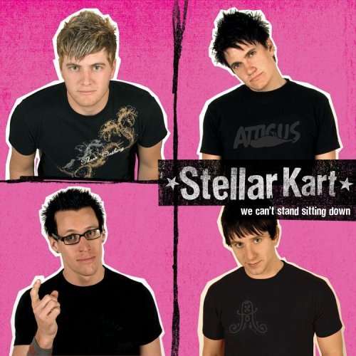 Stellar Kart/We Can'T Stand Sitting Down@Cd-R