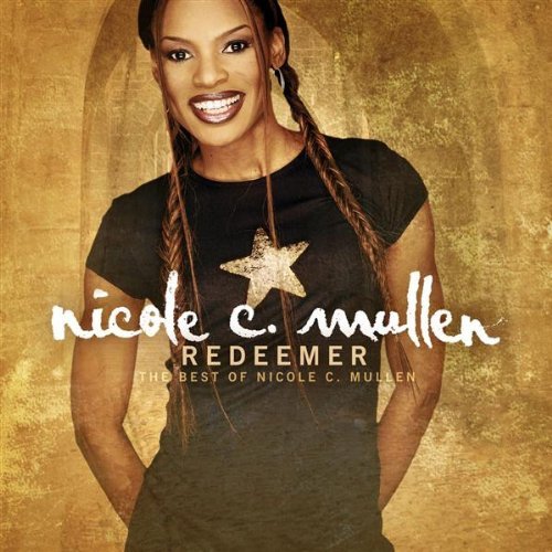 MULLEN,NICOLE C./REDEEMER: THE BEST OF NICOLE C